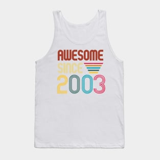 Awesome since 2003 -Retro Age shirt Tank Top